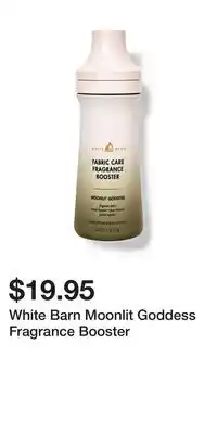 Bath & Body Works White Barn Moonlit Goddess Fragrance Booster offer