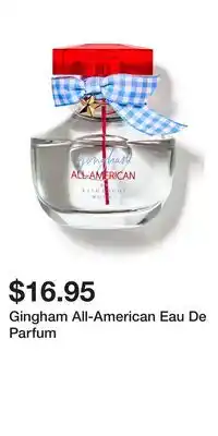 Bath & Body Works Gingham All-American Eau De Parfum offer