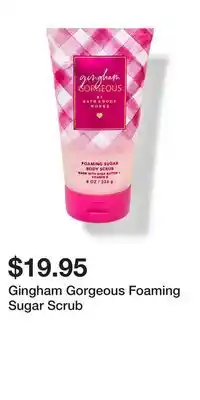 Bath & Body Works Gingham Gorgeous Foaming Sugar Scrub offer