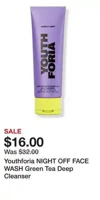Ulta Beauty Youthforia NIGHT OFF FACE WASH Green Tea Deep Cleanser offer