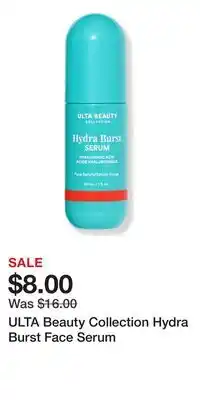 Ulta Beauty ULTA Beauty Collection Hydra Burst Face Serum offer
