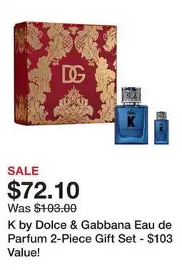 Belk K by Dolce & Gabbana Eau de Parfum 2-Piece Gift Set - $103 Value! offer