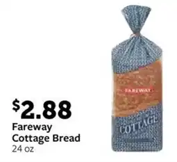 Fareway Fareway Cottage Bread offer
