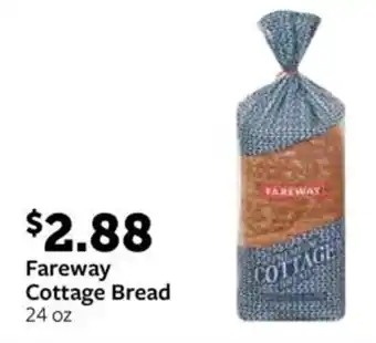 Fareway Fareway Cottage Bread offer