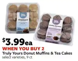 Fareway Truly Yours Donut Muffins & Tea Cakes offer