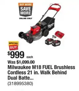 The Home Depot Milwaukee m18 fuel brushless cordless walk behind dual battery offer