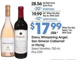 Ralphs Daou, Whispering Angel, San Simeon Cabernet or Honig offer