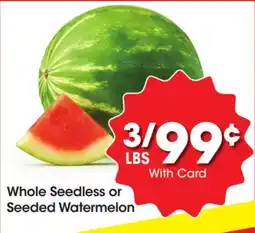 Ralphs Whole Seedless or Seeded Watermelon offer