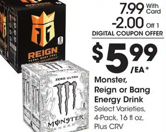 Ralphs Monster, Reign or Bang Energy Drink offer