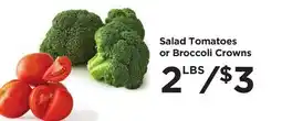 Food 4 Less Salad Tomatoes or Broccoli Crowns offer
