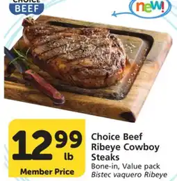 Vons Choice Beef Ribeye Cowboy Steaks offer