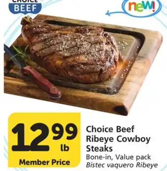 Vons Choice Beef Ribeye Cowboy Steaks offer