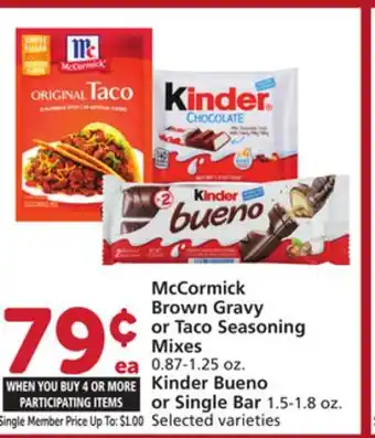 Vons McCormick Brown Gravy or Taco Seasoning Mixes 0.87-1.25 oz. Kinder Bueno or Single Bar 1.5-1.8 oz offer