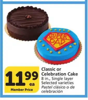 Vons Classic or Celebration Cake offer