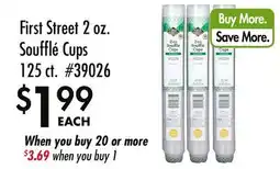 Smart & Final First Street 2 oz. Soufflé Cups 125 ct offer
