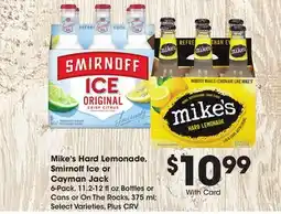 Ralphs Mike's Hard Lemonade, Smirnoff Ice or Cayman Jack offer