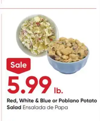 Stater Bros Red, White & Blue or Poblano Potato Salad offer