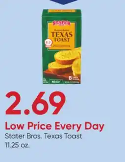 Stater Bros Stater Bros. Texas Toast offer