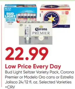 Stater Bros Bud Light Seltzer Variety Pack, Corona Premier or Modelo Oro cans or Estrella Jalisco offer