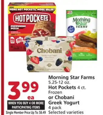 Albertsons Morning Star Farms 5.25-12 oz., Hot Pockets 4 ct., Frozen or Chobani Greek Yogurt 4 pack offer