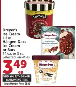 Albertsons Dreyer's Ice Cream 1.5 qt., Häagen-Dazs Ice Cream or Bars, 14 oz. or 3 ct offer