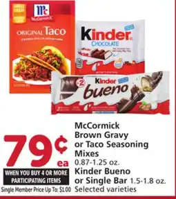 Albertsons McCormick Brown Gravy or Taco Seasoning Mixes 0.87-1.25 oz., Kinder Bueno or Single Bar, 1.5-1.8 oz offer