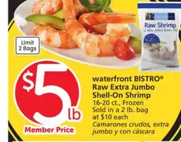 Albertsons waterfront BISTRO Raw Extra Jumbo Shell-On Shrimp offer