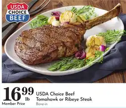 Pavilions USDA Choice Beef Tomahawk or Ribeye Steak offer