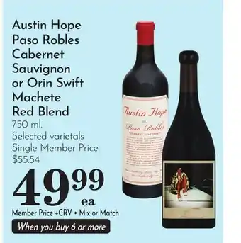 Pavilions Austin Hope Paso Robles Cabernet Sauvignon or Orin Swift Machete Red Blend offer