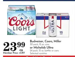 Pavilions Budweiser, Coors, Miller 30 pack, 12 oz. cans or Michelob Ultra, 24 pack, 12 oz. bottles or cans offer