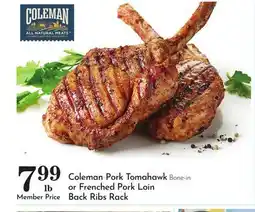 Pavilions Coleman Pork Tomahawk Bone-in or Frenched Pork Loin Back Ribs Rack offer