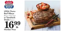 Pavilions USDA Choice Beef Ribeye Bone-in, Value pack or Tomahawk Steaks Bone-in offer