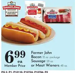 Pavilions Farmer John Bacon, 12 oz. package Sausage, 28 oz. or Meat Wieners, 48 oz offer