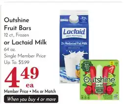 Pavilions Outshine Fruit Bars, 12 ct., Frozen or Lactaid Milk, 64 oz offer