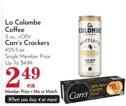 Pavilions La Colombe Coffee 11 oz., Carr's Crackers 4.25-5 oz offer
