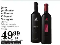Pavilions Justin Justification or Reserve Cabernet Sauvignon offer