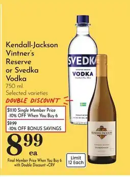 Pavilions Kendall-Jackson Vintner's Reserve or Svedka Vodka offer