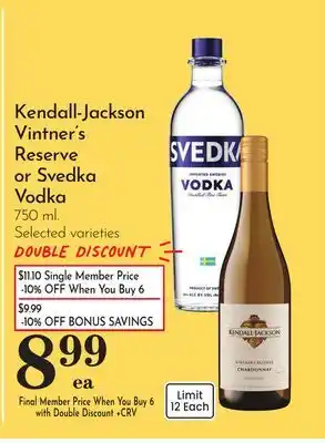 Pavilions Kendall-Jackson Vintner's Reserve or Svedka Vodka offer