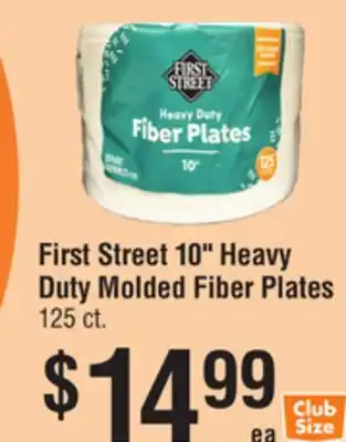 Smart & Final First Street 10 Heavy Duty Molded Fiber Plates offer
