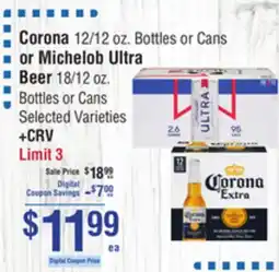 Smart & Final Corona or Michelob Ultra Beer offer