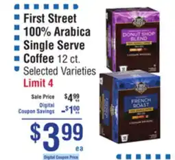 Smart & Final First Street 100% Arabica Single Serve Coffee offer