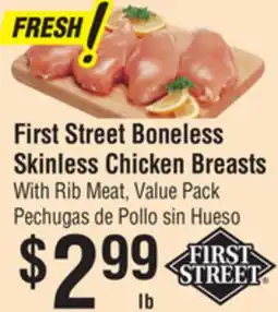 Smart & Final First Street Boneless Skinless Chicken Breasts offer