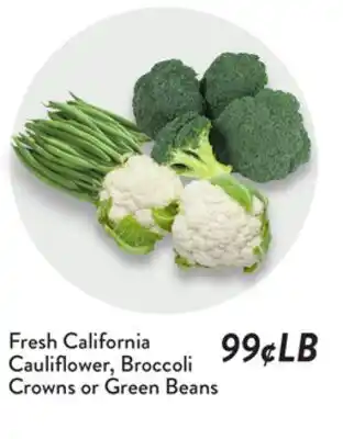Fresh Thyme Fresh California Cauliflower, Broccoli Crowns or Green Beans offer