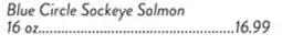 Fresh Thyme Blue Circle Sockeye Salmon offer