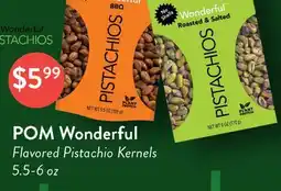 Fresh Thyme POM Wonderful Flavored Pistachio Kernels offer
