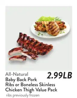 Fresh Thyme All-Natural Baby Back Pork Ribs or Boneless Skinless Chicken Thigh Value Pack offer
