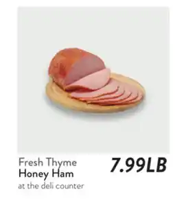 Fresh Thyme Fresh Thyme Honey Ham offer
