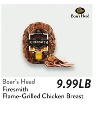 Fresh Thyme Boar's Head Firesmith Flame-Grilled Chicken Breast offer