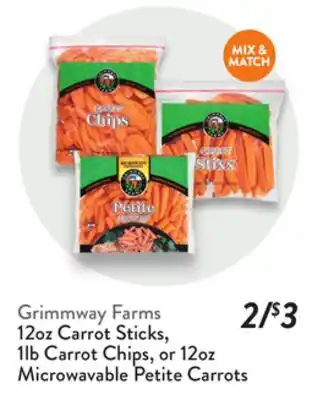 Fresh Thyme Grimmway Farms 12oz Carrot Sticks, 1lb Carrot Chips, or 12oz Microwavable Petite Carrots offer