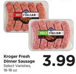 Food 4 Less Kroger Fresh Dinner Sausage offer
